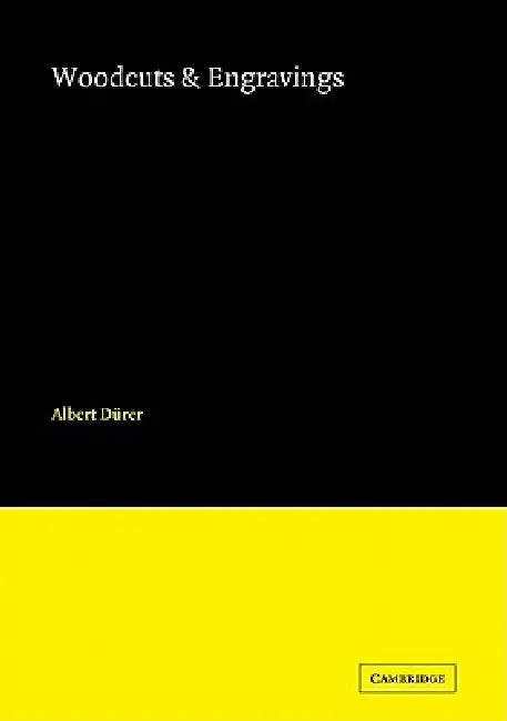 Woodcuts and Engravings by Albert D Rer: Collected and Described by T.D. Barlow by Albrecht Drer, Barlow T. D., T. D. Barlow