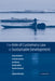 The Role of Customary Law in Sustainable Development by Orebech Peter, Bosselman Fred, Bjarup Jes