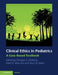 Clinical Ethics in Pediatrics by Douglas S. Diekema, Mark R. Mercurio, Mary B. Adam