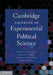 Cambridge Handbook of Experimental Political Science by James N. Druckman, Donald P. Green, James H. Kuklinski