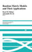 Random Matrix Models and Their Applications by Pavel Bleher, Alexander Its