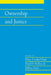 Ownership and Justice: Volume 27, Part 1 by Ellen Frankel Paul, Fred D. Miller Jr, Jeffrey Paul