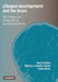 Lifespan Development and the Brain: The Perspective of Biocultural Co-Constructivism by Paul B. Baltes, Patricia A. Reuter-Lorenz, Frank Rosler