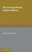 The Poetical Works of John Milton by John Milton, William Aldis Wright
