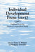 Individual Development from 3 to 12: Findings from the Munich Longitudinal Study by Franz E. Weinert, Wolfgang Schneider