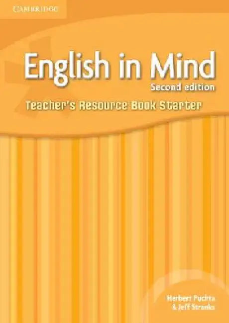 English in Mind Teacher's Resource Book Starter by Brian Hart