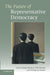 The Future of Representative Democracy by Sonia Alonso, John Keane, Wolfgang Merkel