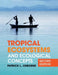 Tropical Ecosystems and Ecological Concepts by Patrick L. Osborne