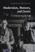 Modernism, Memory, and Desire: T. S. Eliot and Virginia Woolf by Gabrielle McIntire