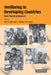 Wellbeing in Developing Countries: From Theory to Research by Ian Gough, J. Allister McGregor