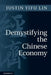 Demystifying the Chinese Economy by Justin Yifu Lin