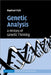 Genetic Analysis: A History of Genetic Thinking by Raphael Falk