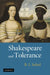 Shakespeare and Tolerance by B. J. Sokol