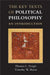 The Key Texts of Political Philosophy by Thomas L. Pangle, Timothy W. Burns