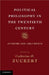 Political Philosophy in the Twentieth Century: Authors and Arguments by Catherine H. Zuckert