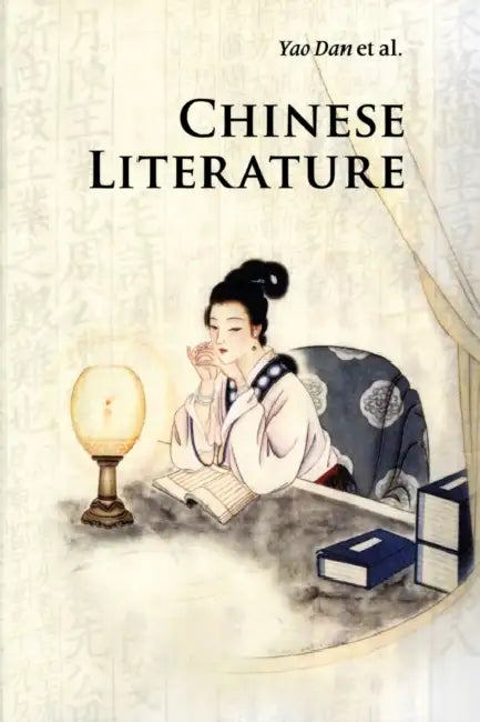 Chinese Literature by Dan Yao, Jinhui Deng, Feng Wang