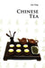 Chinese Tea by Tong Liu