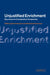 Unjustified Enrichment: Key Issues in Comparative Perspective by David Johnston, Reinhard Zimmermann