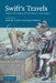 Swift's Travels: Eighteenth-Century Satire and Its Legacy by Nicholas Hudson, Aaron Santesso