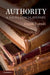 Authority: A Sociological History by Frank Furedi