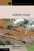 Landslide Ecology by Lawrence R. Walker, Aaron B. Shiels
