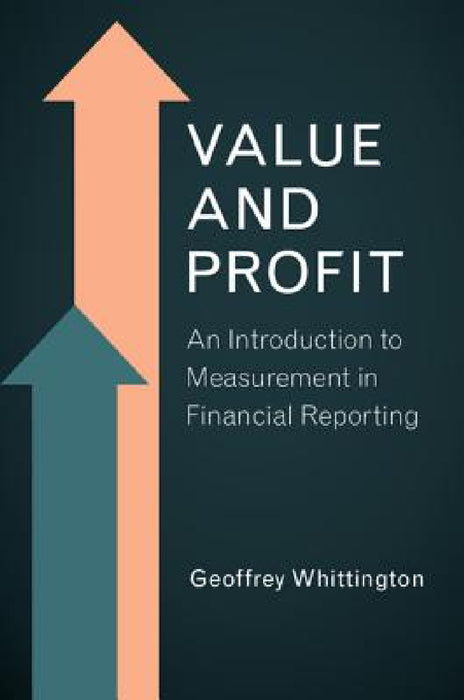 Value and Profit by Geoffrey Whittington