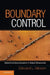 Boundary Control by Edward L. Gibson