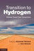Transition to Hydrogen by Alexander Wokaun, Erik Wilhelm