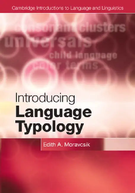 Introducing Language Typology by Edith A. Moravcsik