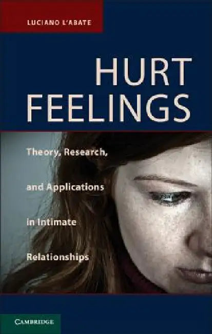 Hurt Feelings by Luciano L'Abate