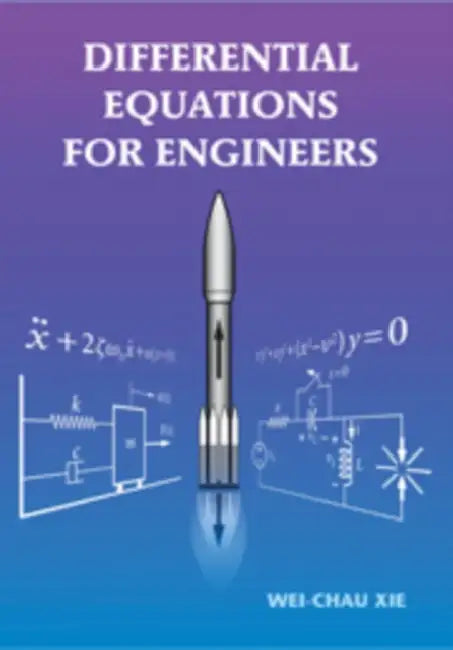 Differential Equations for Engineers by Wei-Chau Xie