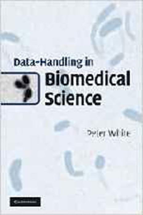 Data-Handling In Biomedical Science