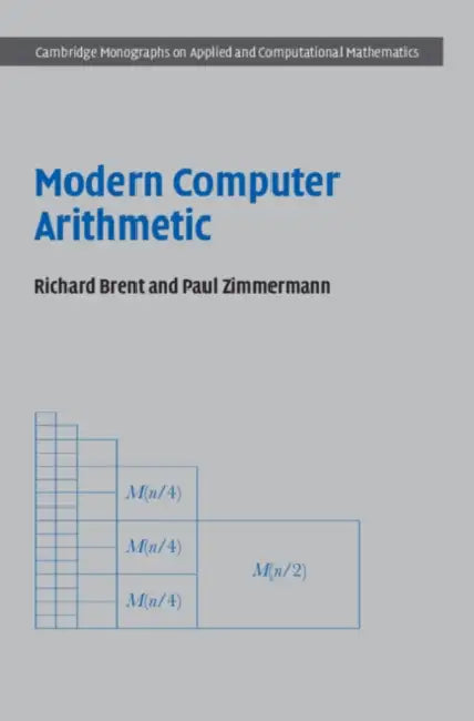 Modern Computer Arithmetic by Richard P. Brent