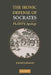 The Ironic Defense of Socrates: Plato's Apology by David M. Leibowitz