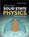 Advanced Solid State Physics by Philip Phillips