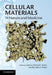 Cellular Materials in Nature and Medicine by Lorna J. Gibson, Michael F. Ashby, Brendan A. Harley