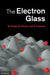The Electron Glass by M. Pollak, M. Ortuño, A. Frydman