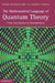 The Mathematical Language of Quantum Theory by Teiko Heinosaari, Mário Ziman