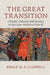 The Great Transition by Bruce M. S. Campbell