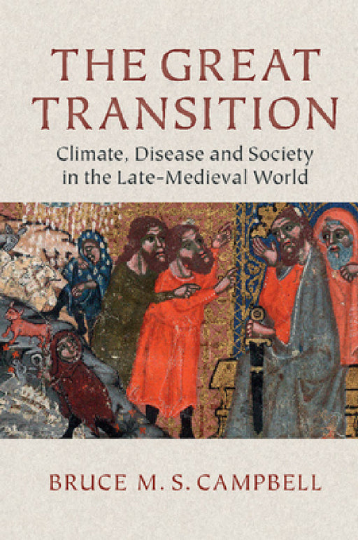 The Great Transition by Bruce M. S. Campbell