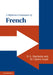 A Reference Grammar of French by R. E. Batchelor, M. Chebli-Saadi