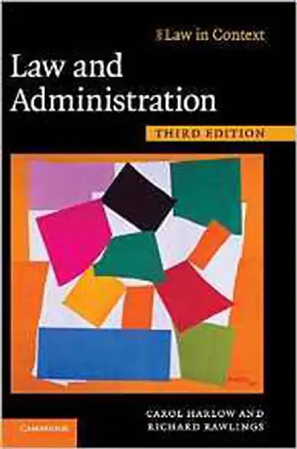 Law And Administration by Carol Harlow