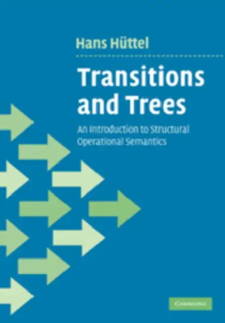 Transitions and Trees by Hans Hüttel
