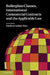 Boilerplate Clauses, International Commercial Contracts and the Applicable Law by Giuditta Cordero-Moss