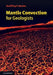 Mantle Convection for Geologists by Geoffrey F. Davies