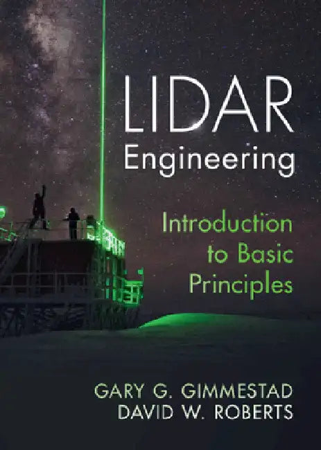 Lidar Engineering by Gary G. Gimmestad