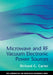 Microwave and RF Vacuum Electronic Power Sources by Richard G. Carter