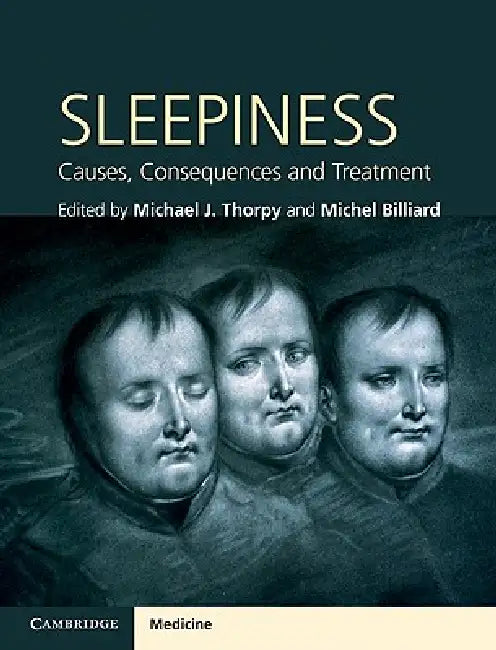 Sleepiness by Michael J. Thorpy