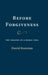 Before Forgiveness by David Konstan