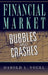 Financial Market Bubbles and Crashes by Harold L. Vogel